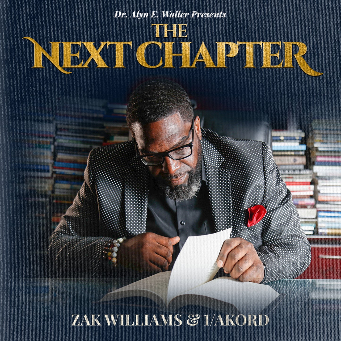 The Next Chapter CD Zak Williams & 1/Akord