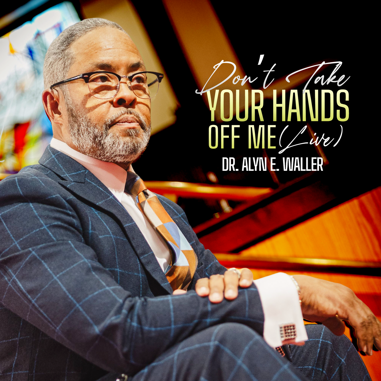 Don't Take Your Hands Off Me