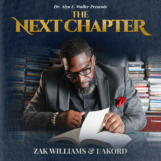 The Next Chapter CD Zak Williams & 1/Akord